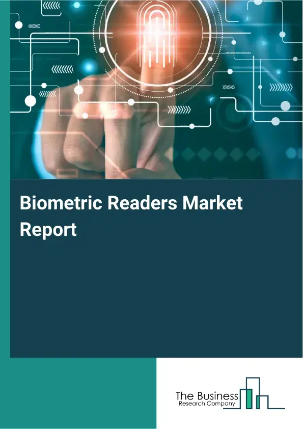 Global Biometric Readers Market Report 2026