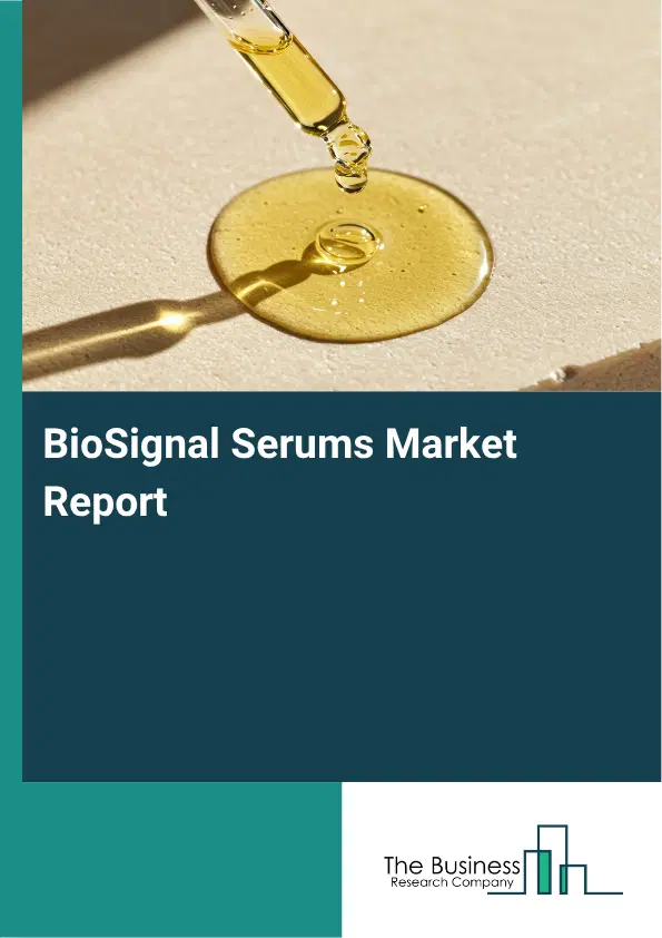 BioSignal Serums Market Report 2026