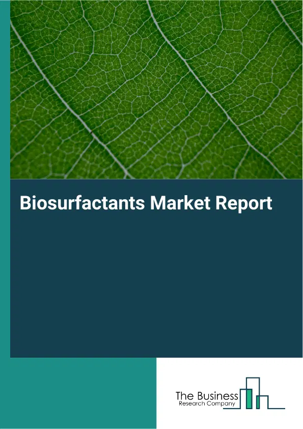 Global Biosurfactants Market Report 2026