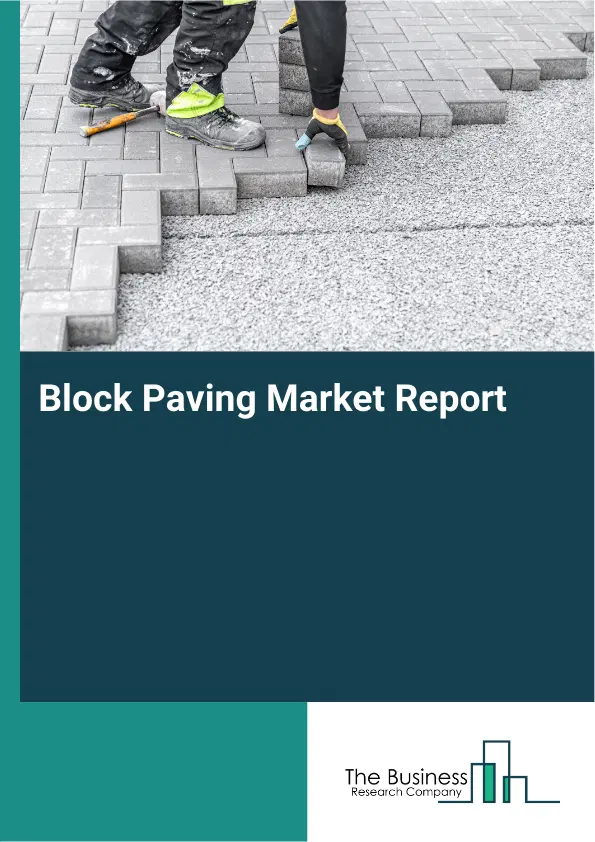 Block Paving Market Report 2026