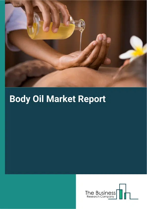 Global Body Oil Market Report 2026