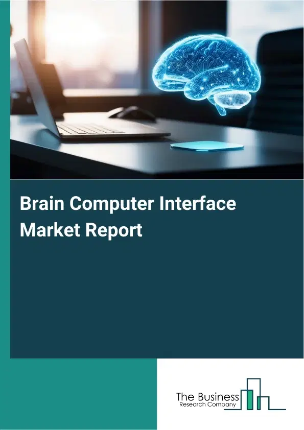 Global Brain Computer Interface Market Report 2026
