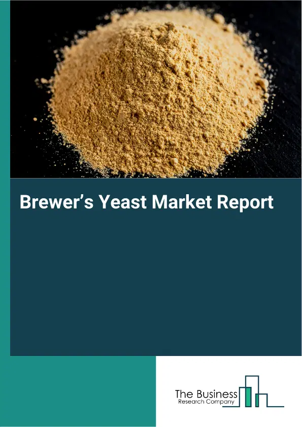 Global Brewer’s Yeast Market Report 2026
