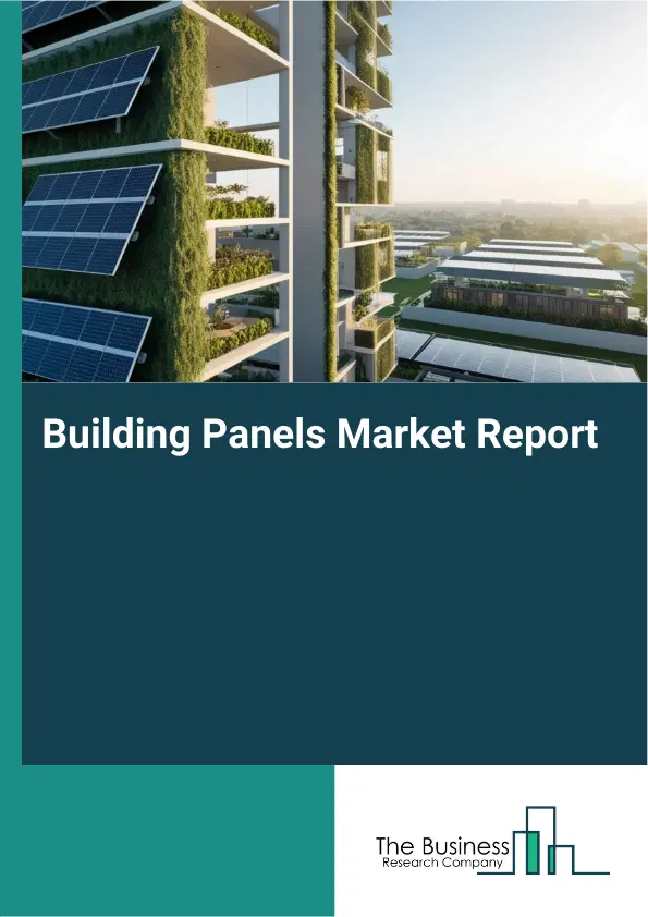 Global Building Panels Market Report 2026