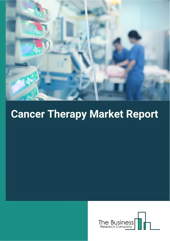 Global Cancer Therapy Market Report 2026