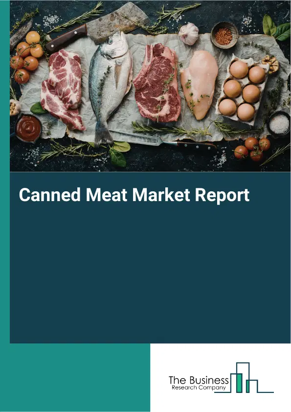 Global Canned Meat Market Report 2026