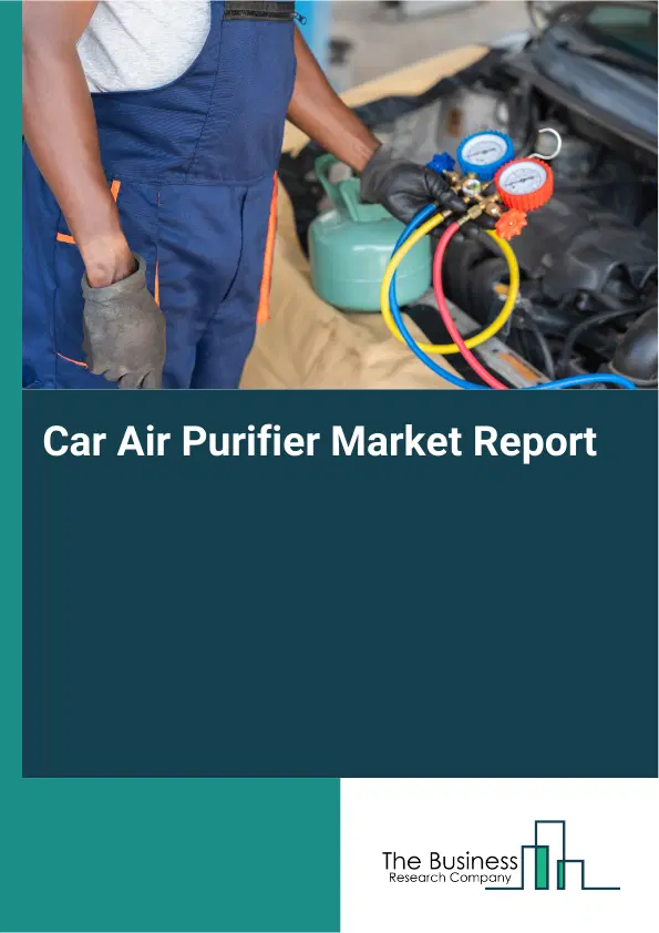 Global Car Air Purifier Market Report 2026