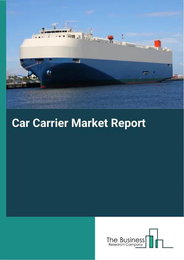 Global Car Carrier Market Report 2026