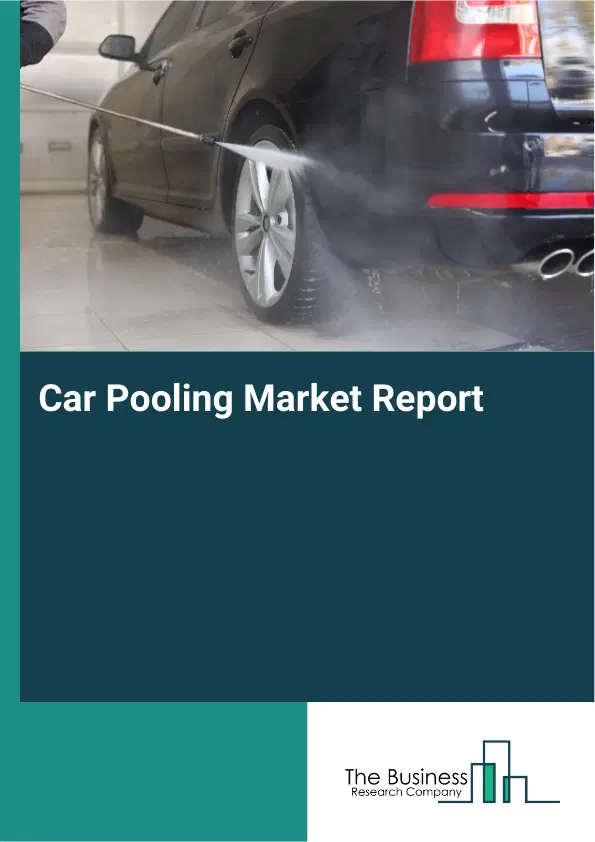 Global Car Pooling Market Report 2026