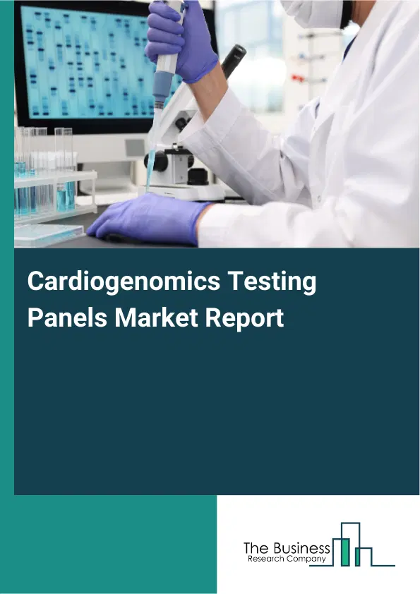 Global Cardiogenomics Testing Panels Market Report 2026