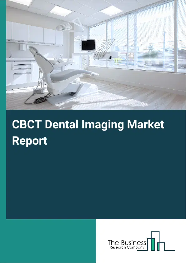 Global CBCT Dental Imaging Market Report 2026