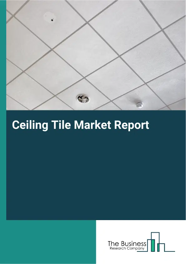 Global Ceiling Tile Market Report 2026