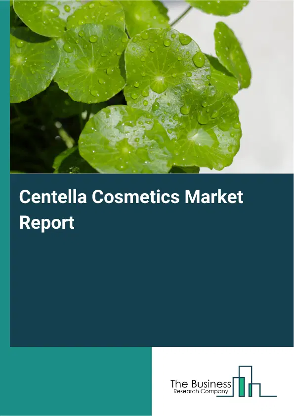Global Centella Cosmetics Market Report 2026