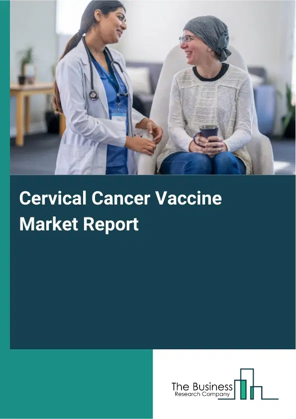 Global Cervical Cancer Vaccine Market Report 2026