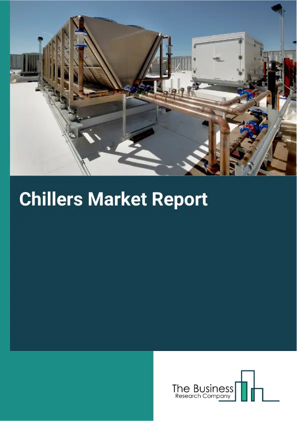 Global Chillers Market Report 2026