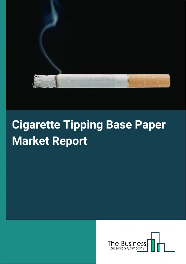 Global Cigarette Tipping Base Paper Market Report 2026