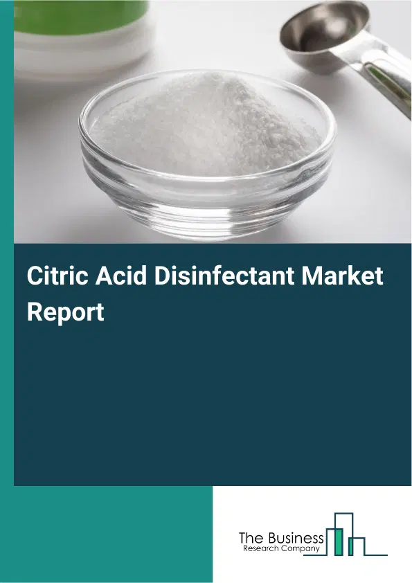 Global Citric Acid Disinfectant Market Report 2026