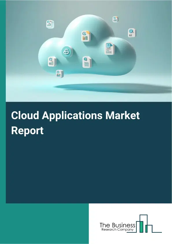 Global Cloud Applications Market Report 2026