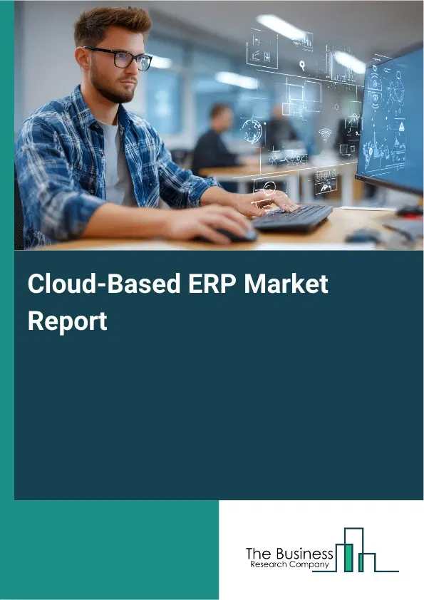 Global Cloud-Based ERP Market Report 2026