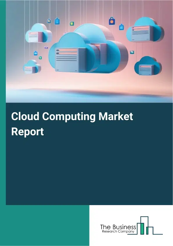 Global Cloud Computing Market Report 2026
