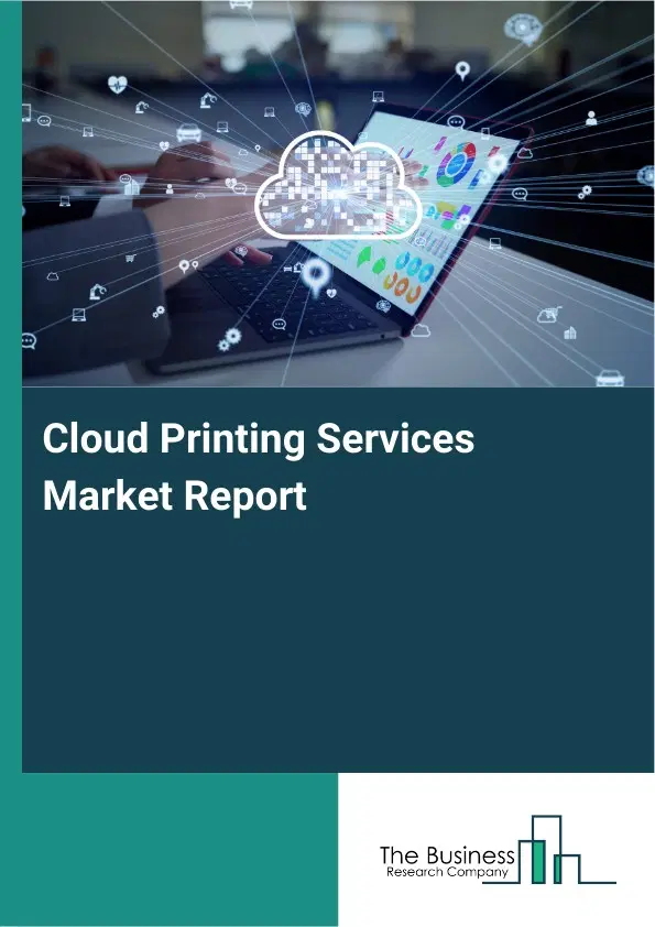 Global Cloud Printing Services Market Report 2026