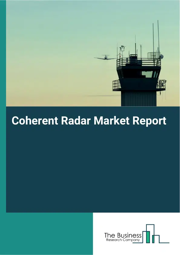 Global Coherent Radar Market Report 2026