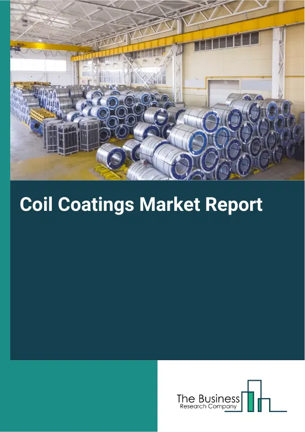 Global Coil Coatings Market Report 2026