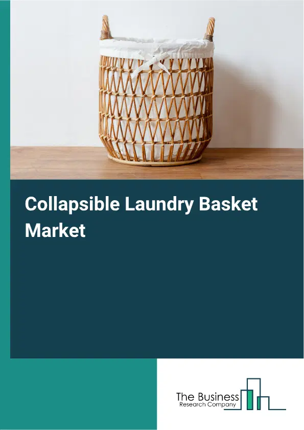 Collapsible Laundry Basket Market Report 2026