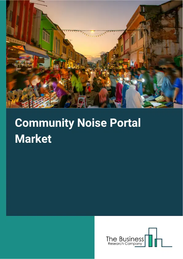 Community Noise Portal Market Report 2026