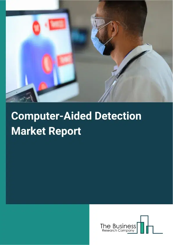 Global Computer-Aided Detection Market Report 2026