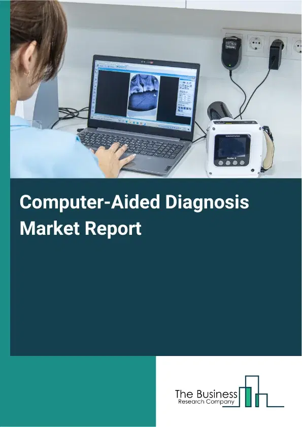 Global Computer-Aided Diagnosis Market Report 2026