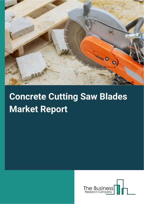 Global Concrete Cutting Saw Blades Market Report 2026