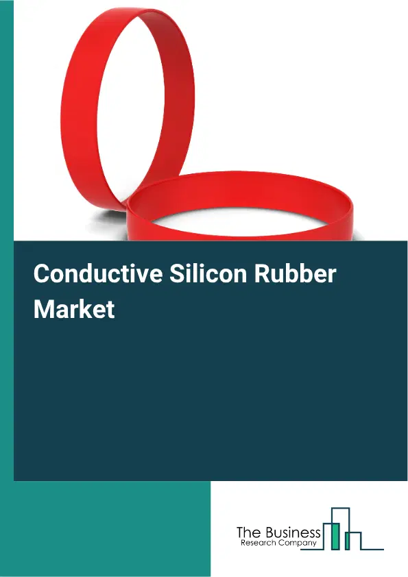Conductive Silicon Rubber Market Report 2026