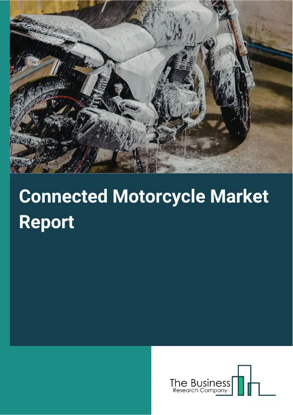 Global Connected Motorcycle Market Report 2026