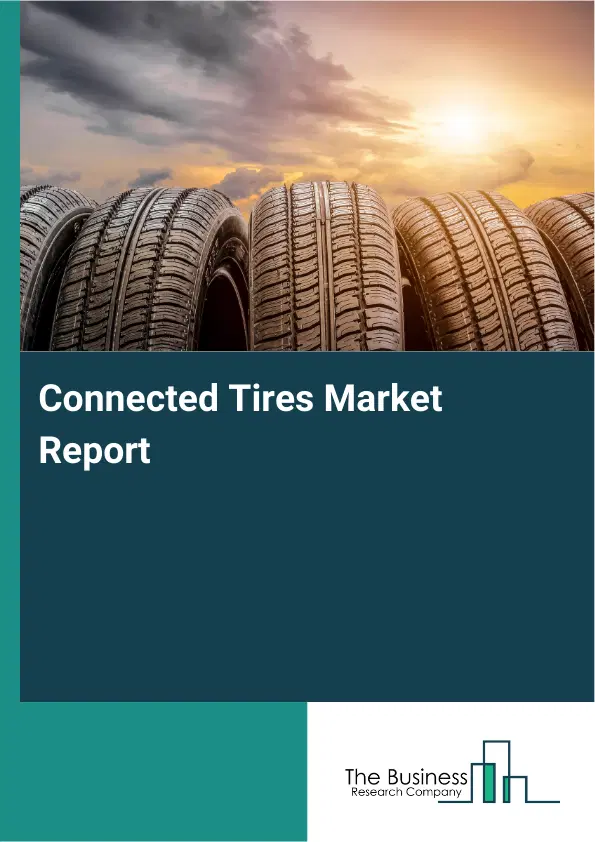 Global Connected Tires Market Report 2026