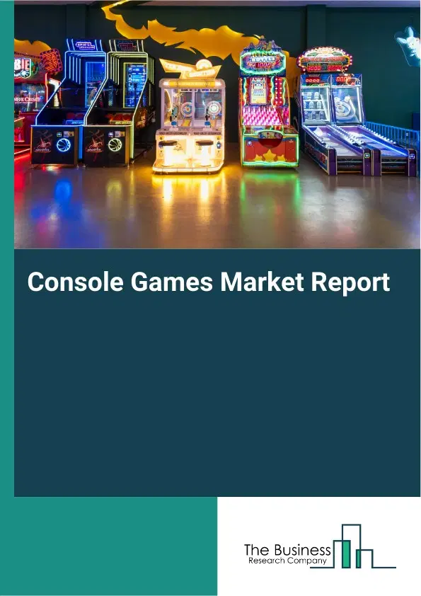 Global Console Games Market Report 2026