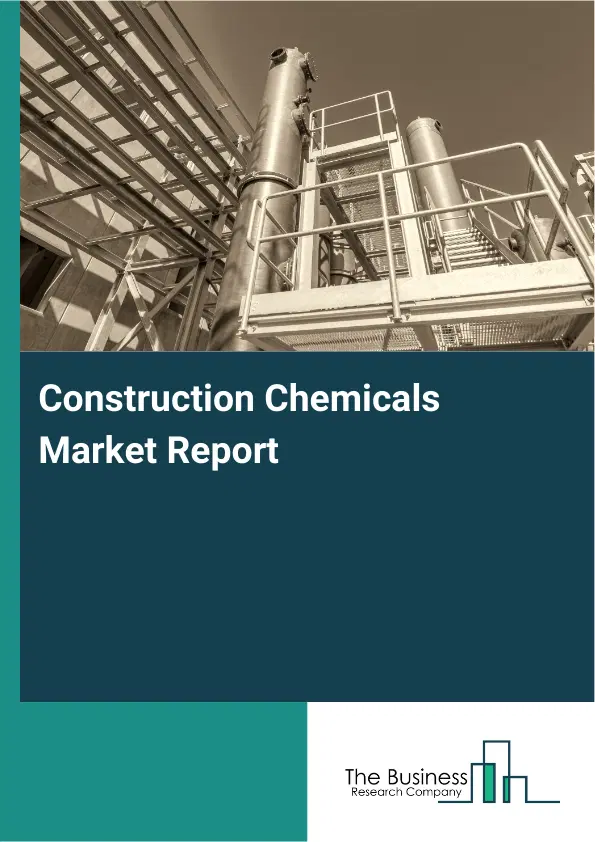 Global Construction Chemicals Market Report 2026