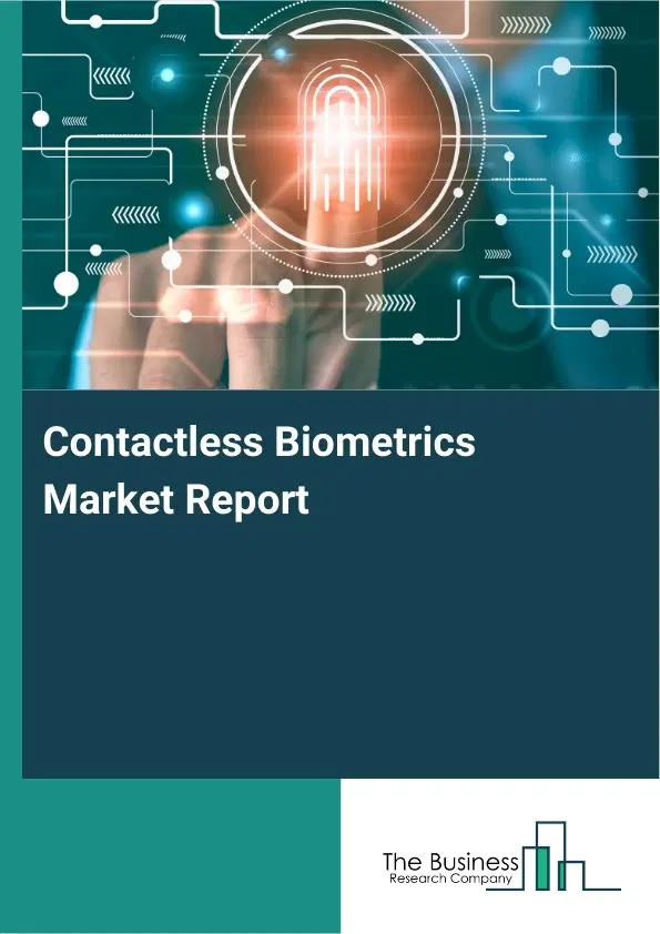 Global Contactless Biometrics Market Report 2026