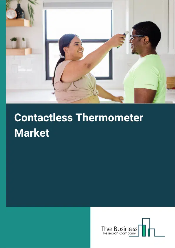 Contactless Thermometer Market Report 2026