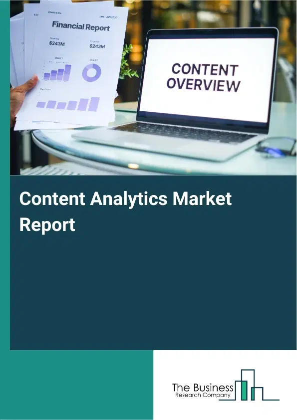 Global Content Analytics Market Report 2026