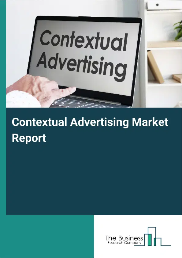 Global Contextual Advertising Market Report 2026