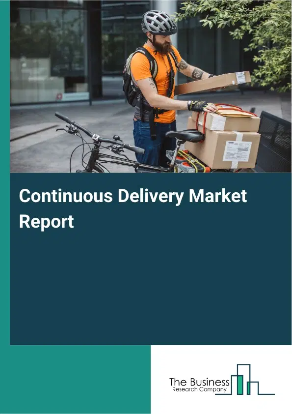 Global Continuous Delivery Market Report 2026