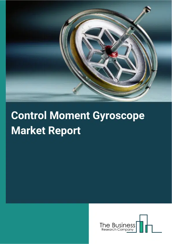 Global Control Moment Gyroscope Market Report 2026
