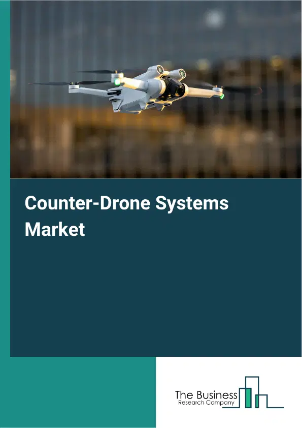 Counter-Drone Systems Market Report 2026