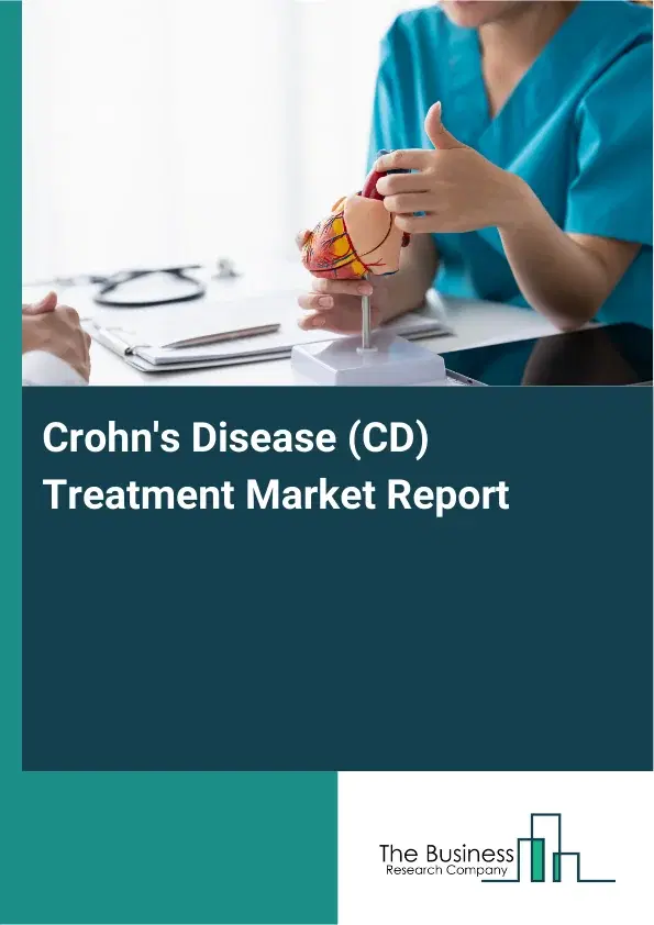 Global Crohn's Disease (CD) Treatment Market Report 2026