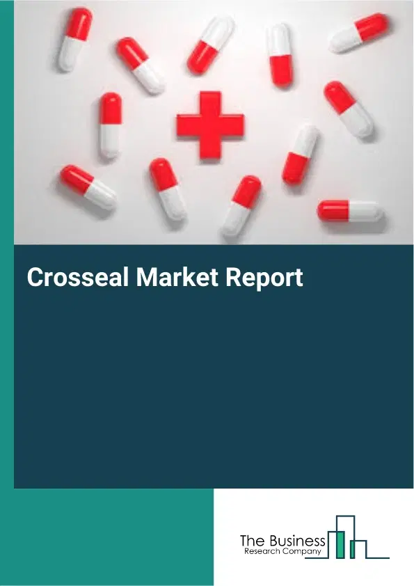 Global Crosseal Market Report 2026
