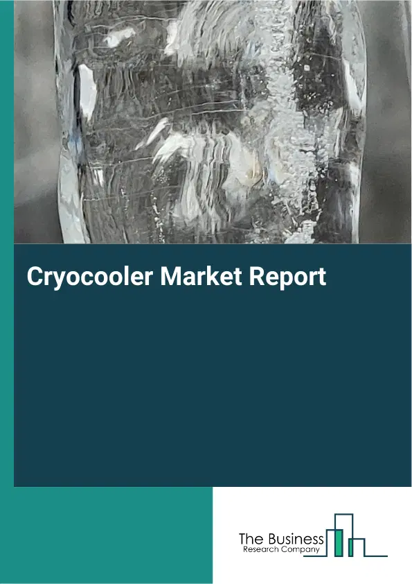 Global Cryocooler Market Report 2026