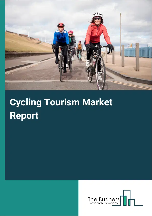 Global Cycling Tourism Market Report 2026