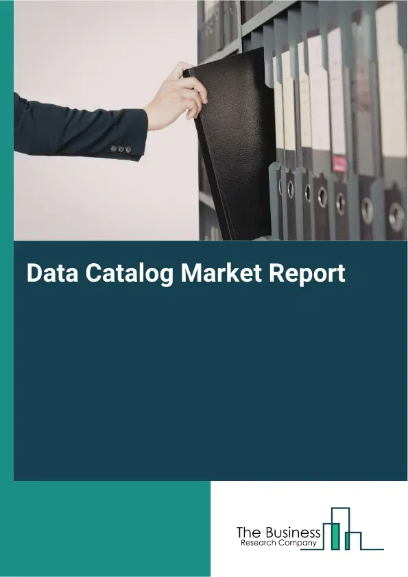Global Data Catalog Market Report 2026
