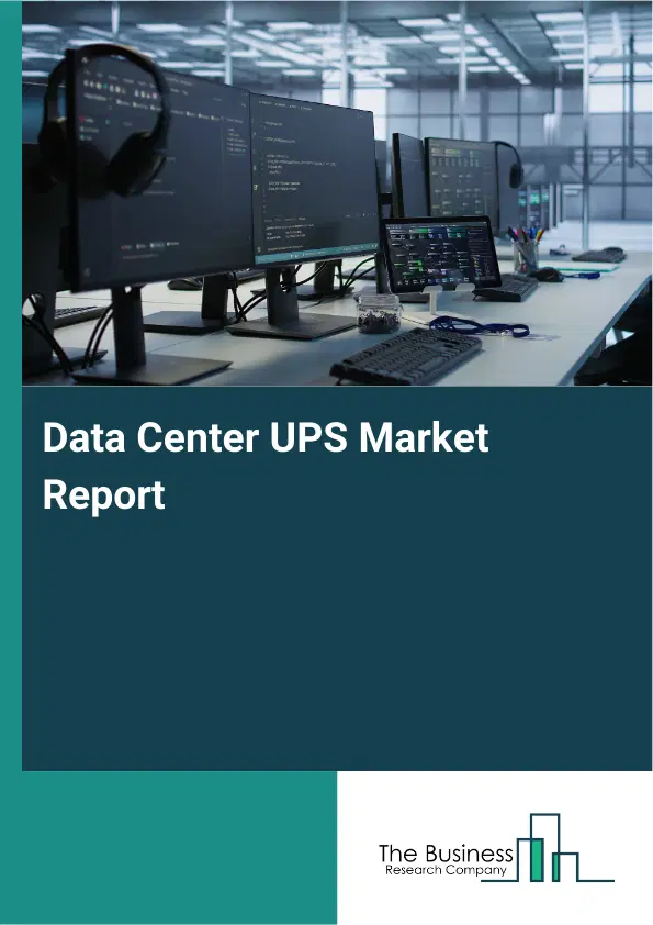 Global Data Center UPS Market Report 2026